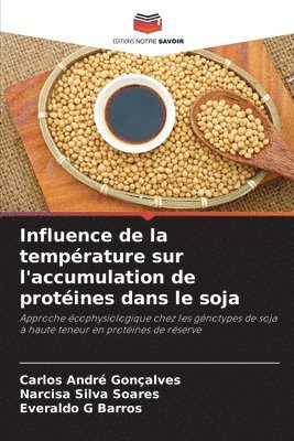 bokomslag Influence de la température sur l'accumulation de protéines dans le soja