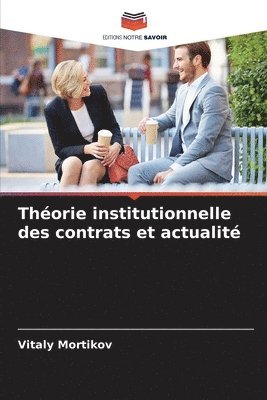 bokomslag Théorie institutionnelle des contrats et actualité