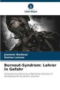 bokomslag Burnout-Syndrom: Lehrer in Gefahr
