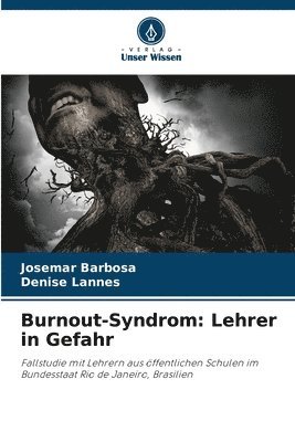 bokomslag Burnout-Syndrom: Lehrer in Gefahr