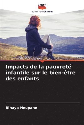 bokomslag Impacts de la pauvreté infantile sur le bien-être des enfants