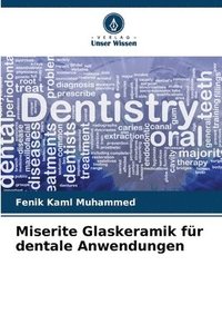 bokomslag Miserite Glaskeramik für dentale Anwendungen