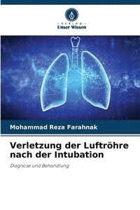 bokomslag Verletzung der Luftröhre nach der Intubation
