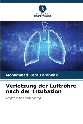 bokomslag Verletzung der Luftröhre nach der Intubation