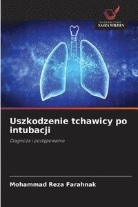 bokomslag Uszkodzenie tchawicy po intubacji