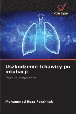 bokomslag Uszkodzenie tchawicy po intubacji