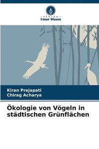 bokomslag Ökologie von Vögeln in städtischen Grünflächen