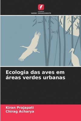 bokomslag Ecologia das aves em áreas verdes urbanas