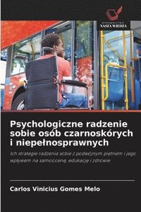bokomslag Psychologiczne radzenie sobie osób czarnoskórych i niepelnosprawnych