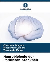 bokomslag Neurobiologie der Parkinson-Krankheit