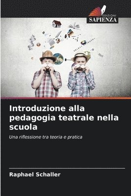 bokomslag Introduzione alla pedagogia teatrale nella scuola