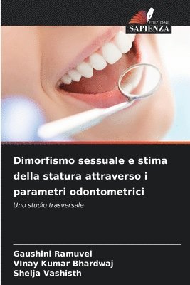 bokomslag Dimorfismo sessuale e stima della statura attraverso i parametri odontometrici