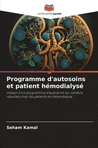 bokomslag Programme d'autosoins et patient hémodialysé