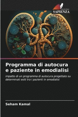 Seham Kamal - Programma di autocura e paziente in emodialisi, Häftad
