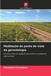 bokomslag Meditação do ponto de vista da gerontologia