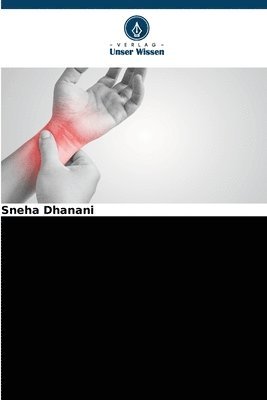 Sneha Dhanani - Neurobiologie und Management von chronischen Schmerzen, Häftad