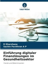 bokomslag Einführung digitaler Finanzlösungen im Gesundheitssektor