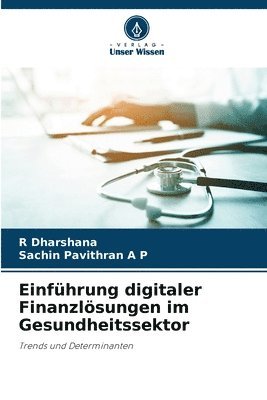 bokomslag Einführung digitaler Finanzlösungen im Gesundheitssektor