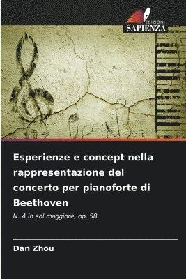 bokomslag Esperienze e concept nella rappresentazione del concerto per pianoforte di Beethoven