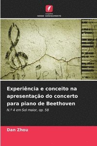 bokomslag Experiência e conceito na apresentação do concerto para piano de Beethoven