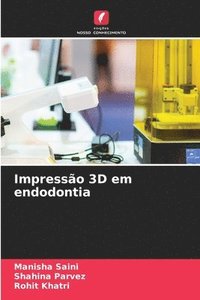bokomslag Impressão 3D em endodontia
