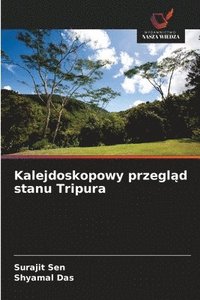 bokomslag Kalejdoskopowy przegl?d stanu Tripura