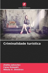 bokomslag Criminalidade turística
