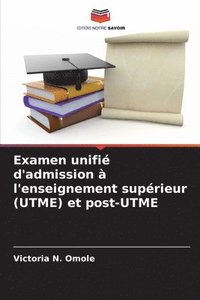 bokomslag Examen unifié d'admission à l'enseignement supérieur (UTME) et post-UTME