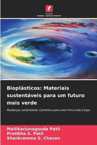 bokomslag Bioplásticos: Materiais sustentáveis para um futuro mais verde