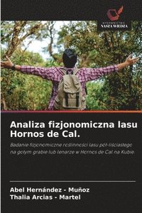 bokomslag Analiza fizjonomiczna lasu Hornos de Cal.