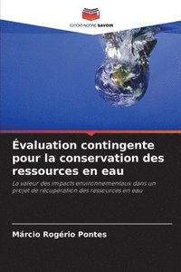 bokomslag Évaluation contingente pour la conservation des ressources en eau