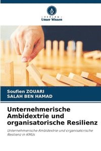 bokomslag Unternehmerische Ambidextrie und organisatorische Resilienz