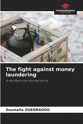 bokomslag The fight against money laundering