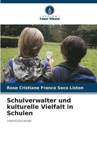 bokomslag Schulverwalter und kulturelle Vielfalt in Schulen