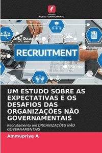 bokomslag Um Estudo Sobre as Expectativas E OS Desafios Das Organizações Não Governamentais