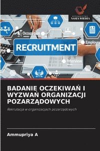 bokomslag Badanie Oczekiwa? I Wyzwa? Organizacji Pozarz?dowych