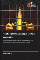 bokomslag Reati commessi negli istituti scolastici