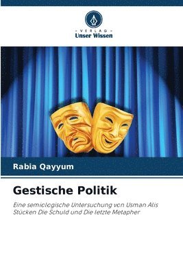 Rabia Qayyum - Gestische Politik, Häftad