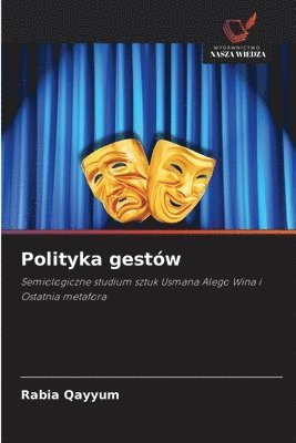 Rabia Qayyum - Polityka gestów, Häftad