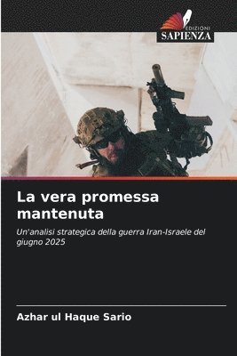 bokomslag La vera promessa mantenuta