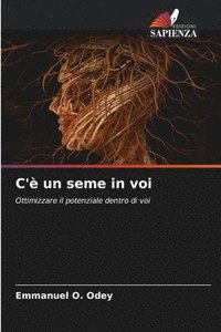 bokomslag C'è un seme in voi