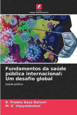 bokomslag Fundamentos da saúde pública internacional