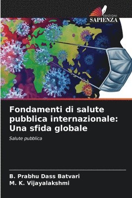 bokomslag Fondamenti di salute pubblica internazionale