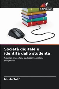 bokomslag Società digitale e identità dello studente