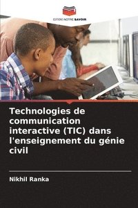 bokomslag Technologies de communication interactive (TIC) dans l'enseignement du génie civil