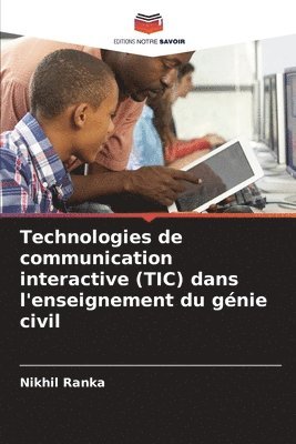 bokomslag Technologies de communication interactive (TIC) dans l'enseignement du génie civil
