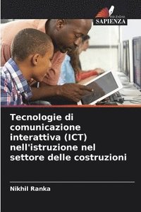 bokomslag Tecnologie di comunicazione interattiva (ICT) nell'istruzione nel settore delle costruzioni