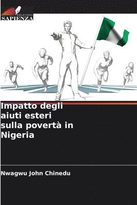 Nwagwu John Chinedu - Impatto degli aiuti esteri sulla povertà in Nigeria, Häftad