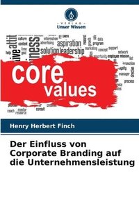 bokomslag Der Einfluss von Corporate Branding auf die Unternehmensleistung