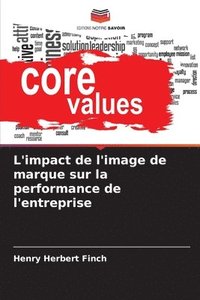 bokomslag L'impact de l'image de marque sur la performance de l'entreprise